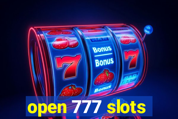 open 777 slots